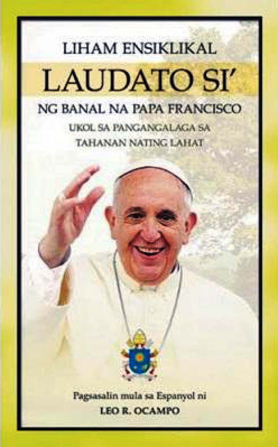 Traducen al tagalo la encíclica Laudato si