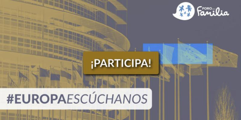 El Foro de la Familia lanza la campaña #EuropaEscúchanos para buscar la reacción de los eurodiputados frente a la ley Celaá
