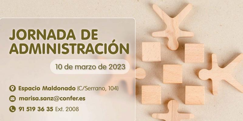 CONFER realiza en marzo su segunda Jornada de Administración