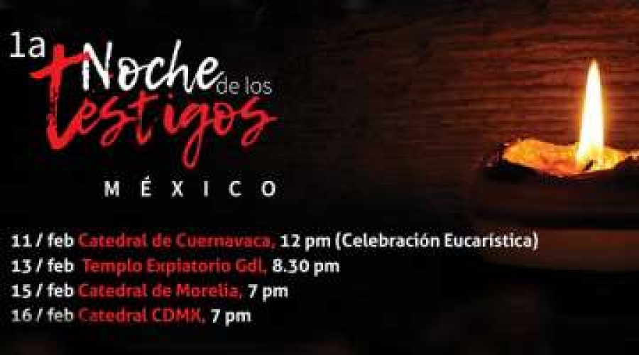 México acoge la Noche de los Testigos para rezar por los cristianos perseguidos