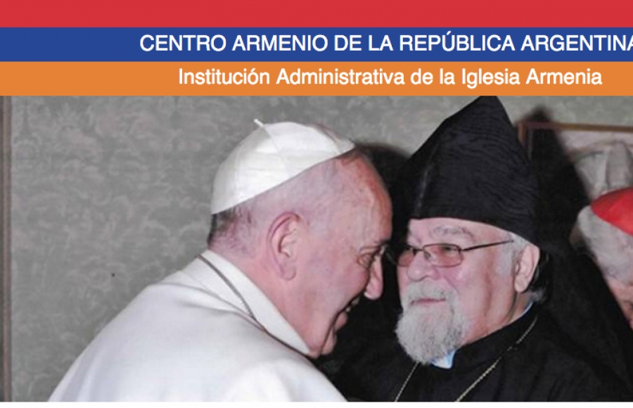 Francisco felicita al líder de la Iglesia Armenia en Argentina y Chile